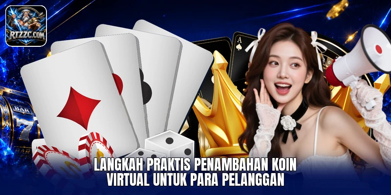 Langkah praktis penambahan koin virtual untuk para pelanggan