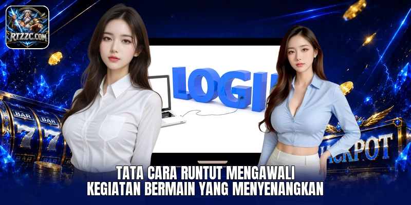 Tata cara runtut mengawali kegiatan bermain yang menyenangkan